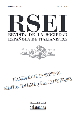 RSEI Magazine of the Spanish Society of Italianists, volume 14 of 2020. Monographic issue "Tra Medioevo e Rinascimento. Escrittori italiani e Querelle des Femmes"
