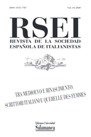 RSEI Revista de la Sociedad Española de los italianistas, volumen 14 del 2020. Número monográfico "Tra Medioevo e Rinascimento. Escrittori italiani e Querelle des Femmes"